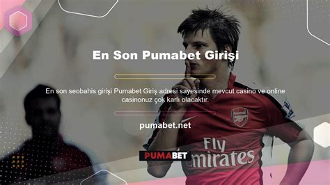 Pumabet Son Giriş Linki