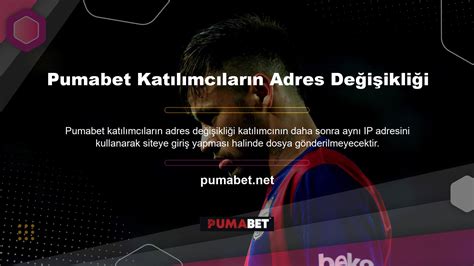 Pumabet Yeni Adres Değişti Mi